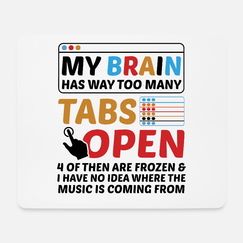 My Brain Has Way Too Many Tabs Open Software Devel - Mousepad (Querformat) - Weiß
