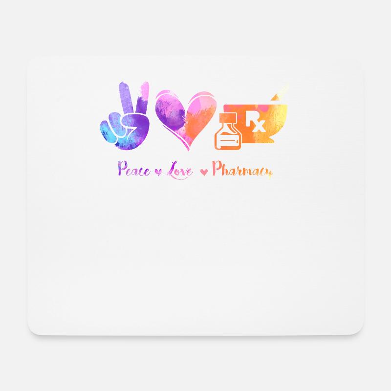 Peace, Love Pharmacy - Pharmazie Pharmakant - Mousepad (Querformat) - Weiß