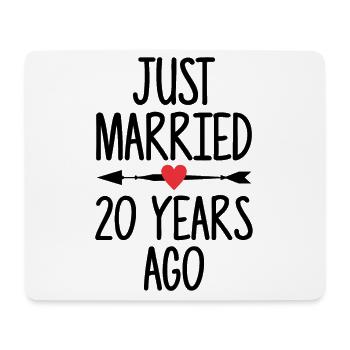 Just Married 20 Years Ago 20th Wedding Anniversary - Mouse Pad (horizontal) - white - Front