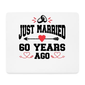 Just Married 60 Years Ago 60th Wedding Anniversary - Mousepad (Querformat) - Weiß - Vorne