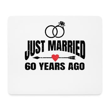 Just Married 60 Years Ago 60th Wedding Anniversary - Mousepad (Querformat) - Weiß - Vorne