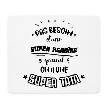 "Super Tata" Idée Cadeau Pour Tata - Tapis de souris (format paysage) - blanc - Devant