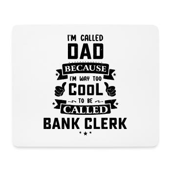 I'm Called Dad Because I'm Way Too Cool To Be Call - Mousepad (Querformat) - Weiß - Vorne