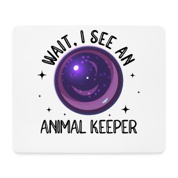 Wait I See An Animal Keeper Animal Lover Zookeeper - Mousepad (Querformat) - Weiß - Vorne