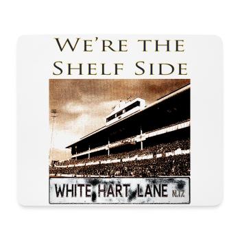 We're the Shelf Side - Mouse Pad (horizontal) - white - Front