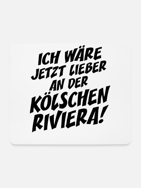 Kölsche Riviera Kölle Kölsch Kölner Karneval Köln - Mousepad (Querformat) - Weiß
