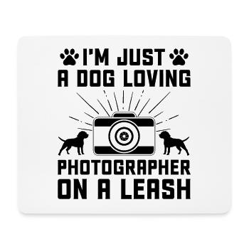 Dog Lover Photography Loves Dog Photographer Dogs - Mouse Pad (horizontal) - white - Front