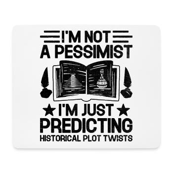 History Teacher Funny Historical Teachers Sayings - Mouse Pad (horizontal) - white - Front