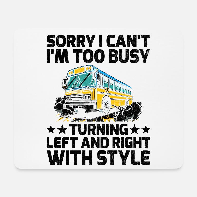 Tut mir leid, ich kann nicht, ich bin zu beschäftigt damit, links und rechts abzubiegen - Mousepad (Querformat) - Weiß