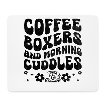 Coffee Boxers And Morning Cuddles Caffeine Lover - Mouse Pad (horizontal) - white - Front