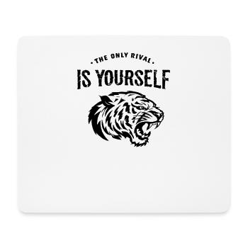 Der einzige Rivale: Motivational Tiger Design - Mousepad (Querformat) - Weiß - Vorne