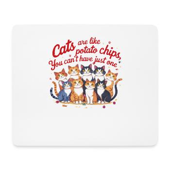 Katzen sind wie Kartoffelchips: Humorvoller Katzenliebhaber - Mousepad (Querformat) - Weiß - Vorne