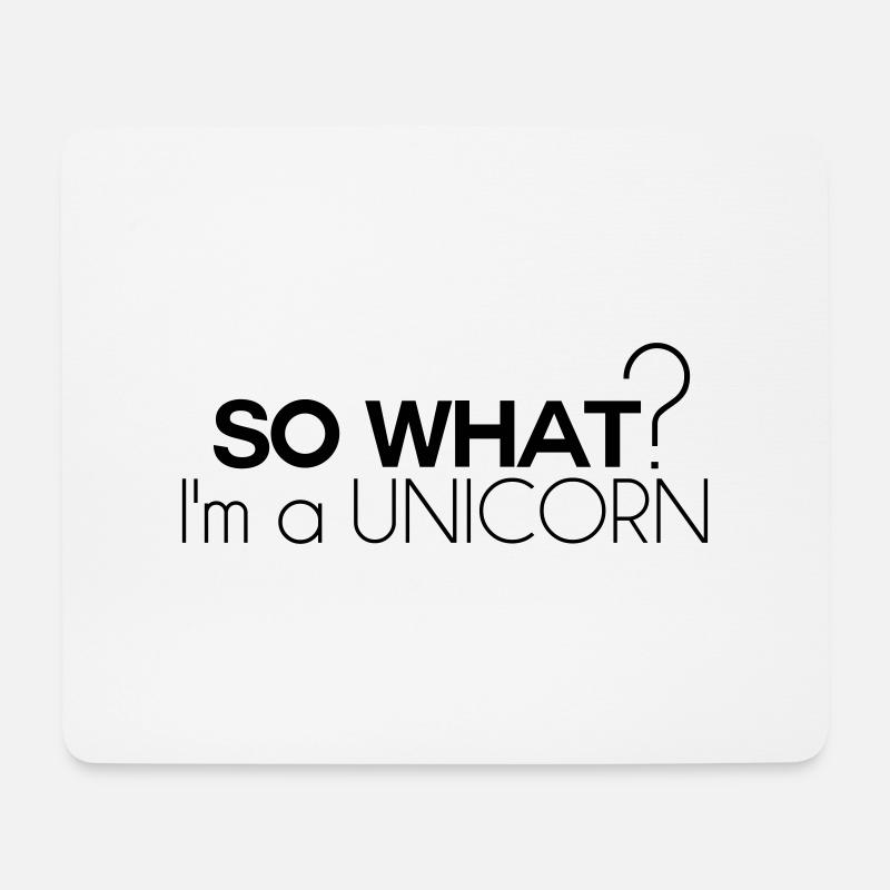 So what unicorn - Mouse Pad (horizontal) - white