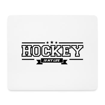 hockey is my life - Mousepad (Querformat) - Weiß - Vorne