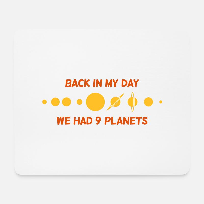 Wir hatten damals von 9 Planeten! - Mousepad (Querformat) - Weiß