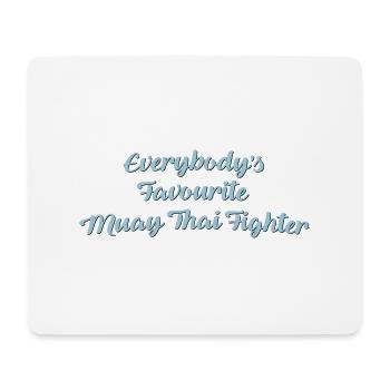 Everybodys favourite muay thai fighter f - Mouse Pad (horizontal) - white - Front