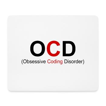 OCD Obsessive Coding Dissorder Programming Program - Mousepad (Querformat) - Weiß - Vorne