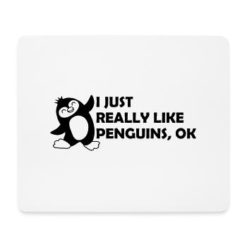 I just like penguins - Mouse Pad (horizontal) - white - Front