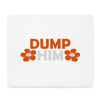 dump him quote logo - Mouse Pad (horizontal) - white - Front