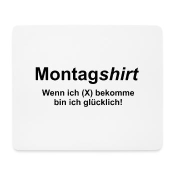 Montagshirt Versagerspruch 1 von 7 - Mousepad (Querformat) - Weiß - Vorne