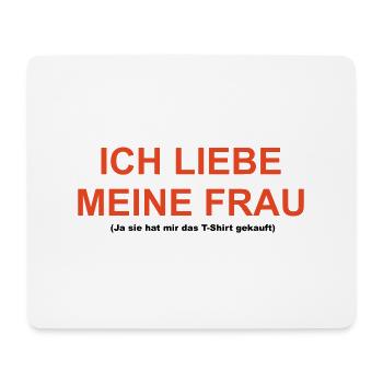 Cooles „Ich Liebe Meine Frau“ Design für ihn - Mousepad (Querformat) - Weiß - Vorne