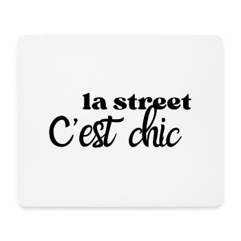 La street c’est chic - Tapis de souris (format paysage) - blanc - Devant