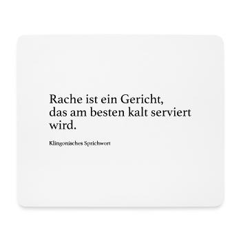 Rache ist ein Gericht, das am besten kalt servier - Mousepad (Querformat) - Weiß - Vorne