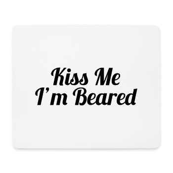 Kiss Me, I'm Beared - Mouse Pad (horizontal) - white - Front