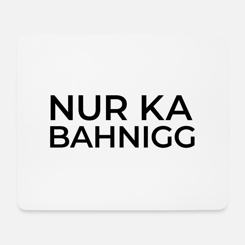 Ka Bahnigg - Mousepad (Querformat) - Weiß