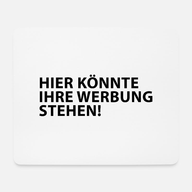 Hier könnte Ihre Werbung Stehen! - Mousepad (Querformat) - Weiß