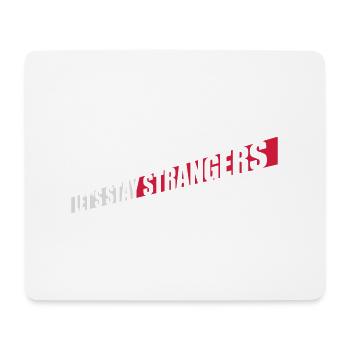 Citation Restons Strangers - Tapis de souris (format paysage) - blanc - Devant