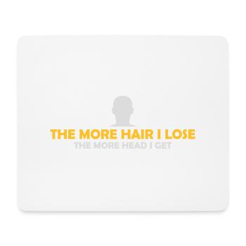 I get more head - Mouse Pad (horizontal) - white - Front