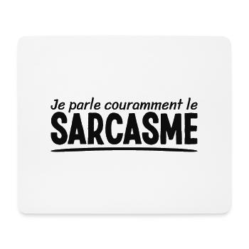 Je Parle Couramment Le Sarcasme Pour Sarcastiques - Tapis de souris (format paysage) - blanc - Devant