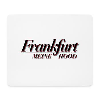 Frankfurt meine Hood - Mousepad (Querformat) - Weiß - Vorne