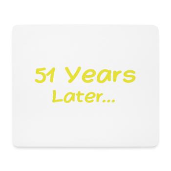 51 Jahre später Lustige Geburtstagsgeschenke, 51. Geburtstag - Mousepad (Querformat) - Weiß - Vorne
