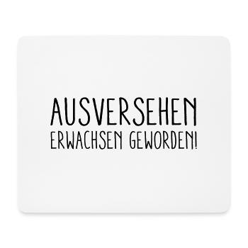 Erwachsen geworden - Mousepad (Querformat) - Weiß - Vorne
