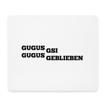 Gugus gsi gugus geblieben Schweiz Logo - Mousepad (Querformat) - Weiß - Vorne