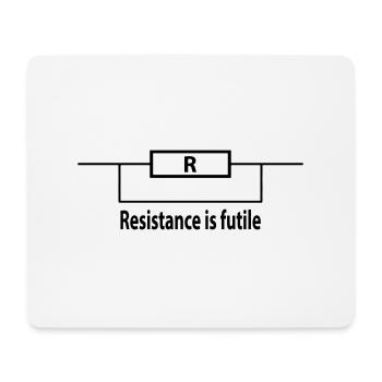 resistance is futile - Mouse Pad (horizontal) - white - Front