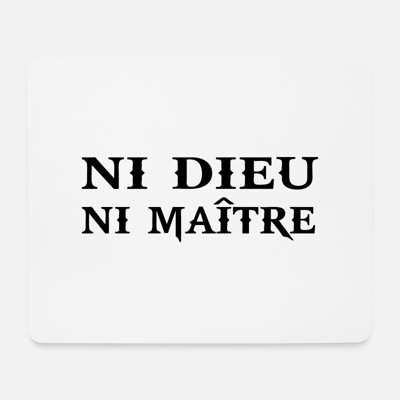 ni dieu ni maitre - Mousepad (Querformat) - Weiß