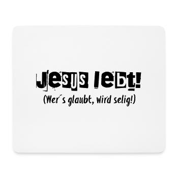 Jesus Lebt! - Mousepad (Querformat) - Weiß - Vorne