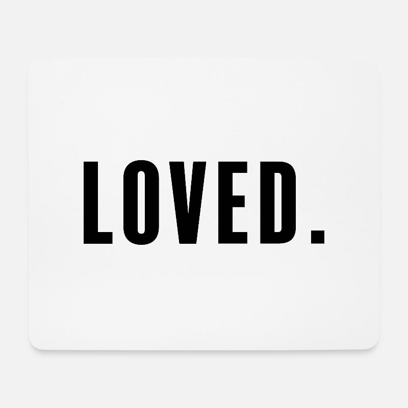 Loved. - Mousepad (Querformat) - Weiß