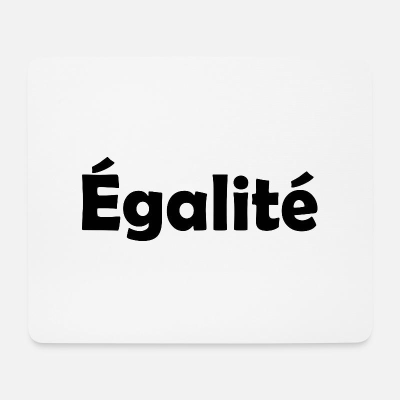 Egalite - Mousepad (Querformat) - Weiß