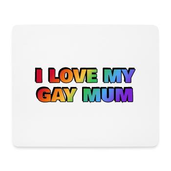 Ich liebe meine schwule Mutter - Mousepad (Querformat) - Weiß - Vorne