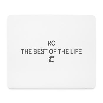 RC THE BEST OF LIFE - Mouse Pad (horizontal) - white - Front