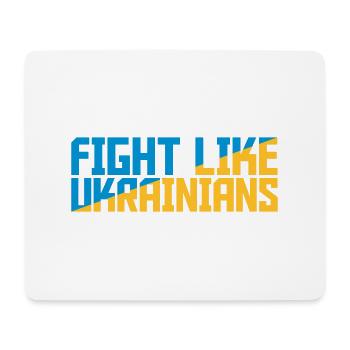 fight like ukrainians quote - Mouse Pad (horizontal) - white - Front