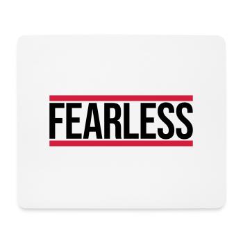 fearless Text Quote Design - Mouse Pad (horizontal) - white - Front