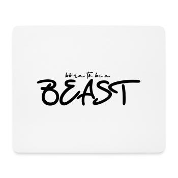 Born to be a Biest - Mousepad (Querformat) - Weiß - Vorne