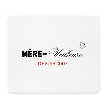 Mère veilleuse depuis 2007 - Tapis de souris (format paysage) - blanc - Devant