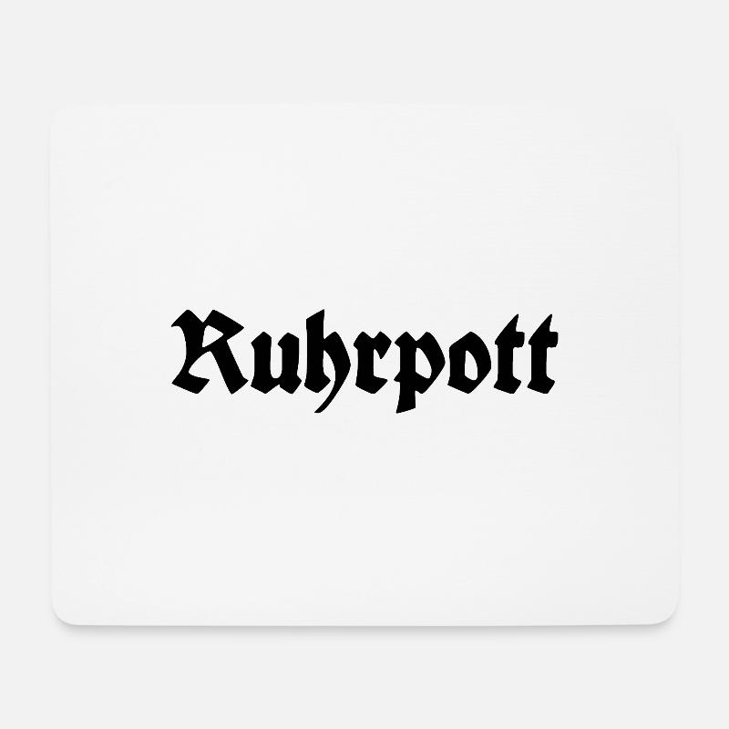 Ruhrpott - Pott - Bergbau - Kumpel - Ruhr - Shirt - Mousepad (Querformat) - Weiß