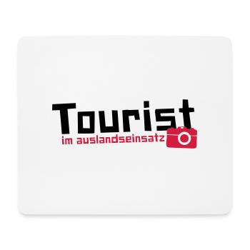 Tourist im Auslandseinsatz - Mousepad (Querformat) - Weiß - Vorne